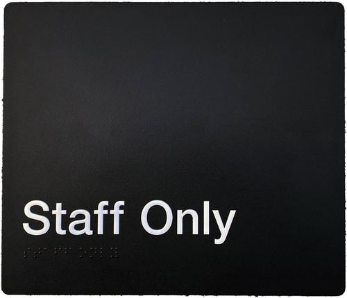 Staff Only White on Black 